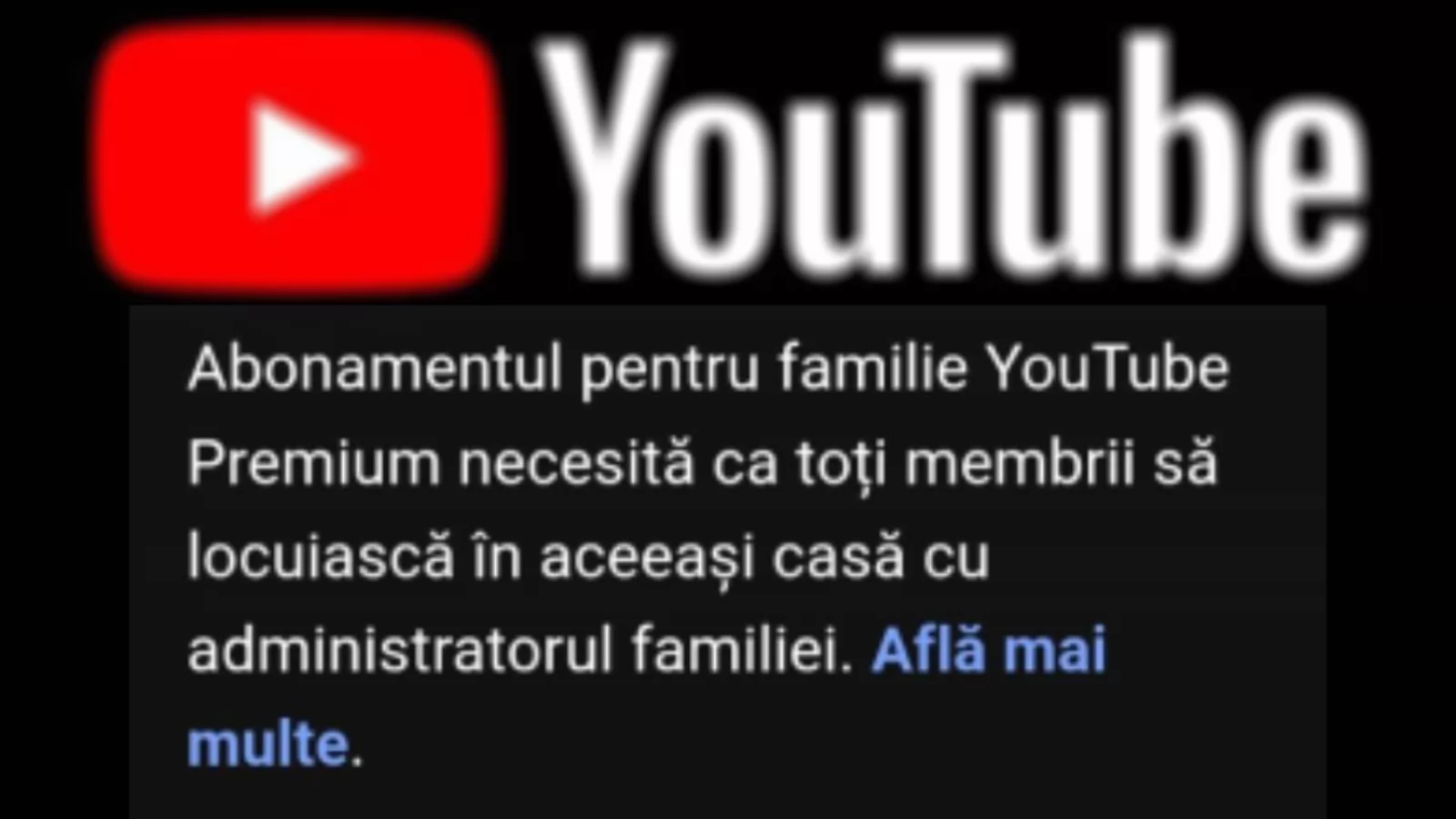 Adio conturi YouTube Premium împărțite între prieteni? Google trimite avertismente utilizatorilor Family din România