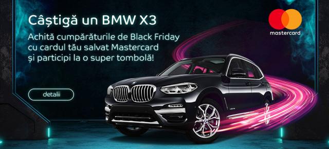 Cum poți câștiga un BMW X3 de Black Friday cu eMAG și Mastercard